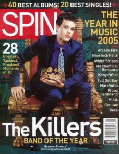 2005 m. "Spin" išrinko "The Killers" Metų grupe. [SPIN nuotr.]
